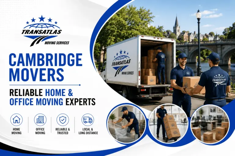 Cambridge Movers | Reliable Home & Office Moving Experts Cambridge Movers | Reliable Home & Office Moving Experts