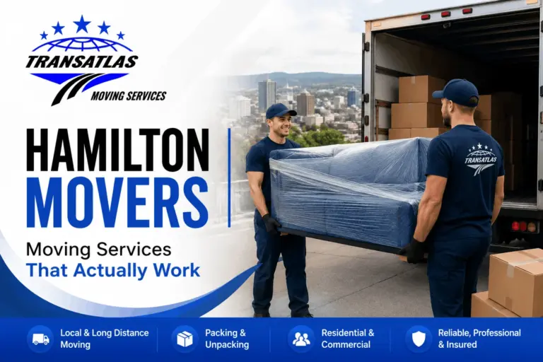 Hamilton Movers | Moving Services That Actually Work